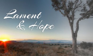 Open Lament and Hope